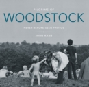 Image for Pilgrims of Woodstock: never-before-seen photos
