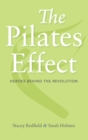 Image for The pilates effect: heroes behind the revolution