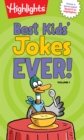 Image for Best Kids&#39; Jokes Ever! Volume 1