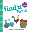 Image for Find it farm  : baby&#39;s first puzzle book