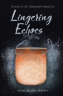Image for Lingering Echoes