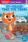 Image for Kit and Kaboodle Take the Train