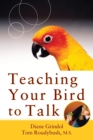 Image for Teaching Your Bird to Talk