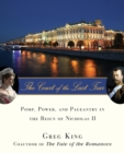 Image for The Court of the Last Tsar