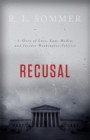 Image for Recusal: a novel