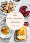 Image for Beyond Chopped Liver