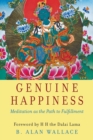 Image for Genuine Happiness : Meditation as the Path to Fulfillment