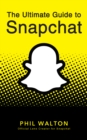 Image for Ultimate Guide to Snapchat