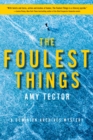 Image for Foulest Things: A Dominion Archives Mystery
