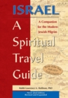 Image for Israel—A Spiritual Travel Guide (2nd Edition) : A Companion for the Modern Jewish Pilgrim