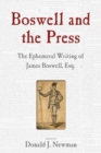 Image for Boswell and the press  : essays on the ephemeral writing of James Boswell