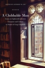 Image for Clubbable Man: Essays on Eighteenth-Century Literature and Culture in Honor of Greg Clingham
