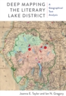 Image for Deep mapping the literary Lake District  : a geographical text analysis