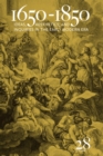 Image for 1650-1850: Ideas, Aesthetics, and Inquiries in the Early Modern Era (Volume 28)
