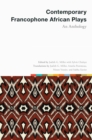 Image for Contemporary Francophone African Plays : An Anthology
