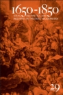 Image for 1650-1850 : Ideas, Aesthetics, and Inquiries in the Early Modern Era (Volume 29)