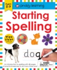 Image for Wipe Clean Workbook: Starting Spelling : An introduction to spelling with 48 pages of practical exercises to do many times over