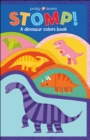 Image for Fun Felt Learning: STOMP! : A Dinosaur Colors Book
