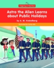 Image for Astro the Alien Learns about Public Holidays