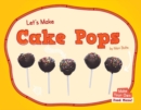 Image for Let&#39;s make cake pops