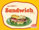 Image for Let&#39;s Make a Sandwich