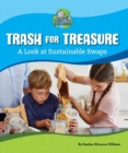 Image for Trash for treasure  : a look at sustainable swaps