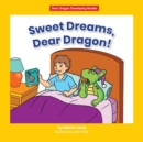 Image for Sweet Dreams, Dear Dragon!