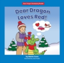 Image for Dear Dragon Loves Red!