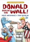 Image for Donald Builds the Wall