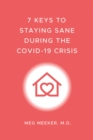 Image for 7 Keys to Staying Sane During the COVID-19 Crisis