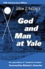 Image for God and Man at Yale : The Superstitions of &#39;Academic Freedom&#39;