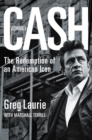 Image for Johnny Cash  : the redemption of an American icon