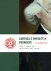 Image for America&#39;s Forgotten Founders, Second Edition
