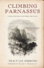 Image for Climbing Parnassus: A New Apologia for Greek and Latin