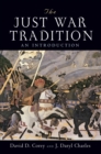 Image for Just War Tradition: An Introduction