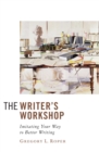 Image for Writer&#39;s Workshop: Imitating Your Way to Better Writing