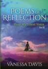 Image for Poems of Reflection : Hear My Silent Voice, Vol. 2