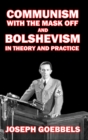 Image for Communism with the Mask Off and Bolshevism in Theory and Practice