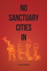 Image for No Sanctuary Cities in Hell