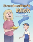 Image for Grandmother&#39;s Wish