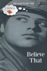 Image for Believe That