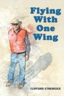 Image for Flying With One Wing