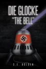 Image for Die Glocke &quot;The Bell&amp;quote
