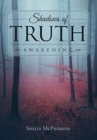 Image for Shadows of Truth - Awakening