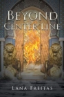 Image for Beyond Center Line