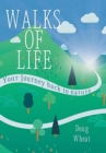 Image for Walks of Life : your Journey back to nature