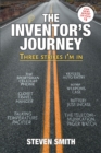 Image for Inventor&#39;s Journey: Three Strikes I&#39;m In