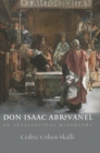 Image for Don Isaac Abravanel: an intellectual biography
