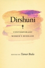 Image for Dirshuni  : contemporary women&#39;s midrash