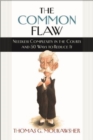 Image for The Common Flaw – Needless Complexity in the Courts and 50 Ways to Reduce It